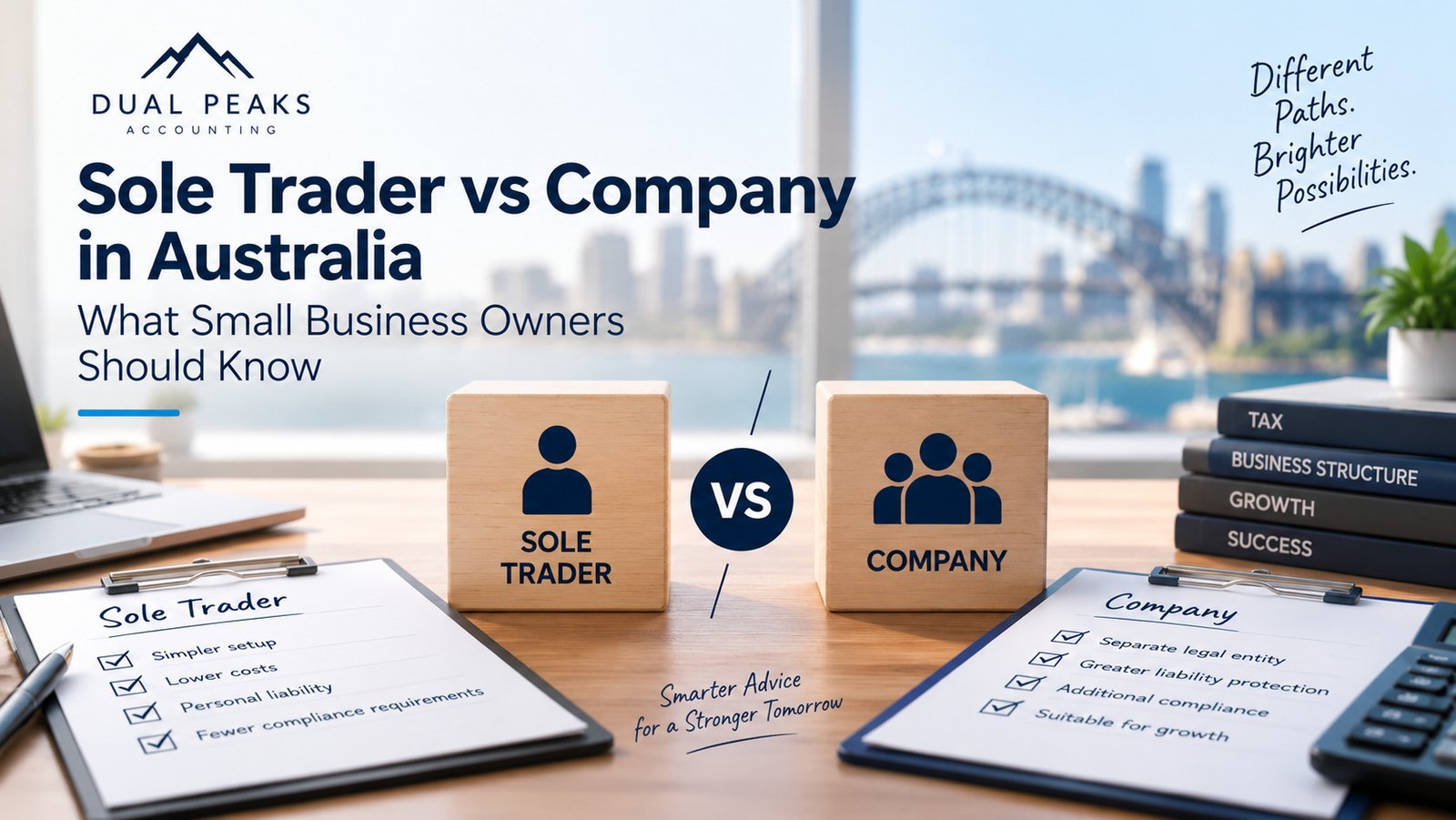 Sole Trader vs Company in Australia: What Small Business Owners Should Know